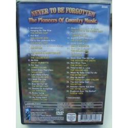 Pioneers of Country Music DVD never to be Forgotten seal