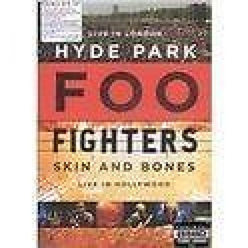 Foo Fighters - Hyde Park/Skin And Bones 2DVD