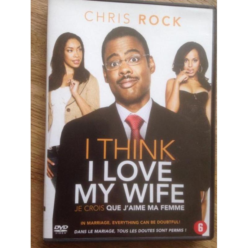 I think I love my wife - Chris Rock