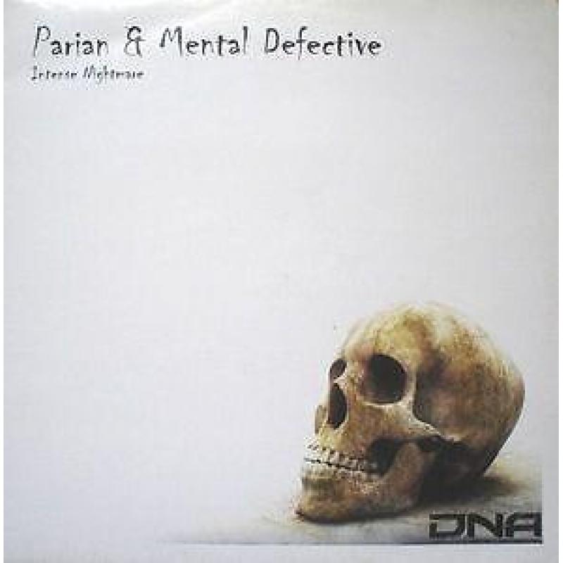 Parian & Mental Defective - Intense Nightmare