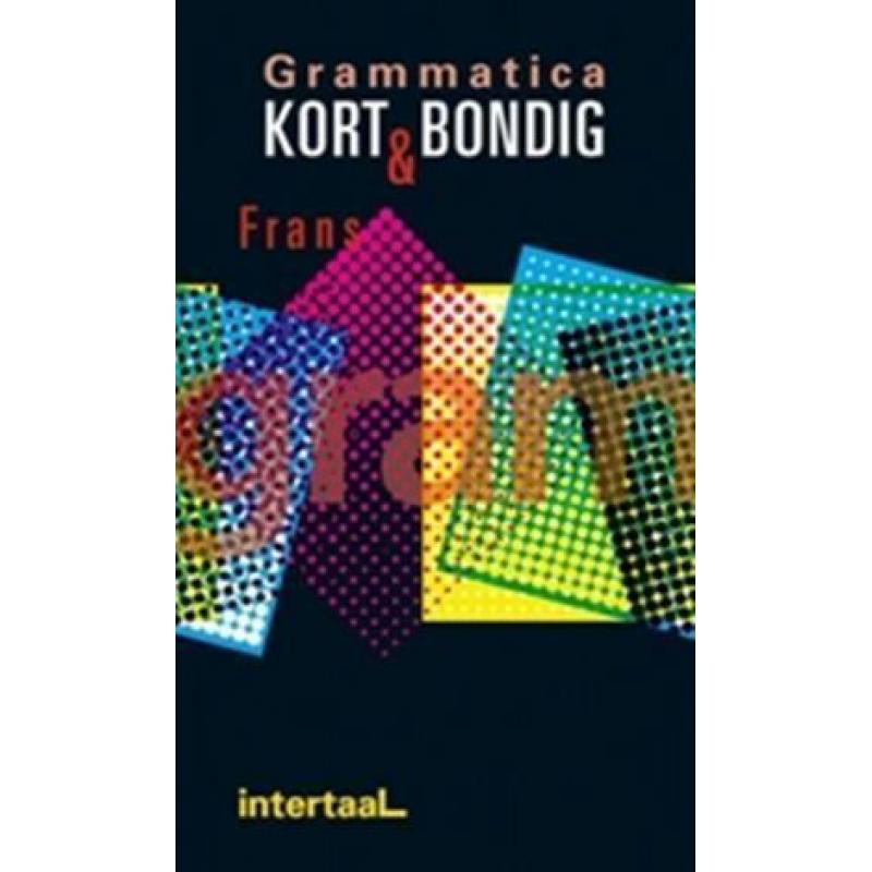 Grammatica kort & bondig Frans9789054517399