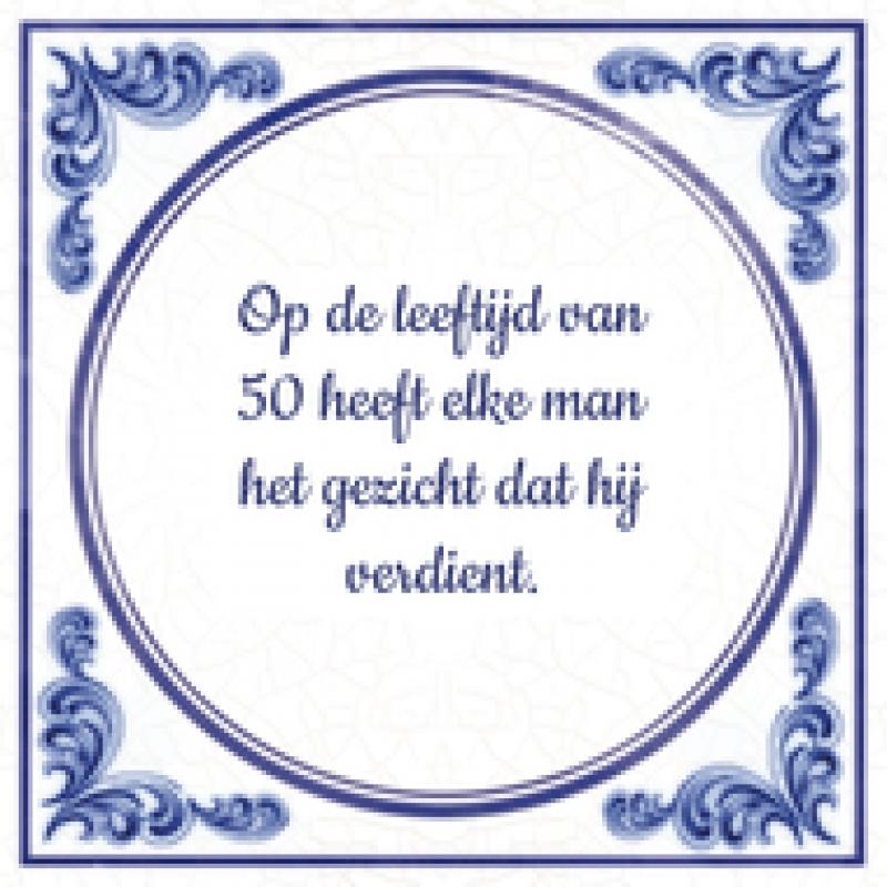 50 jaar Op de leeftijd van 50 heeft elke man het gezicht dat hij verdient.